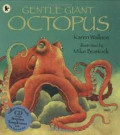 Gentle Giant Octopus