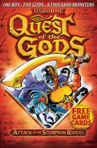 Quest of the Gods : Attack of the Scorpion Riders