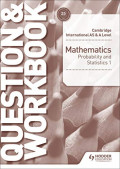 Cambridge International AS & A Level Mathematics: Probability & Statistics 1 (Question & Workbook)