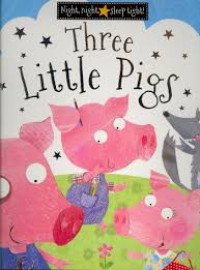 Three Little Pigs