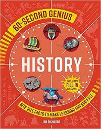 60-Second Genius History : Bite-Size Facts to Make Learning Fun and Fast