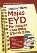 Panduan Majas EYD, Peribahasa, Kata Baku & Tidak Baku