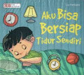 Aku bisa bersiap tidur sendiri