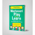 Montessori Play and Learn