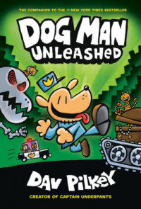 Dog Man #2: Unleashed