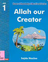 Allah Our Creator