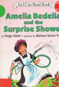 Amelia Bedelia And The Surprise Shower