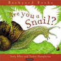 Are You A Snail? (Apakah Kamu Siput?)