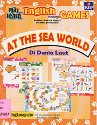 At The Sea World : Di Dunia Laut