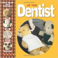 At the Dentist (Fred Bear and Friends)