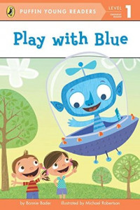 Play With Blue - Level 1 - Puffin Young Readers