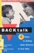 Backtalk: 4 steps to ending rude behavior in your kids