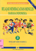 Belajar Membaca dan Menulis Bahasa Indonesia 2B : Untuk SD Kelas 2