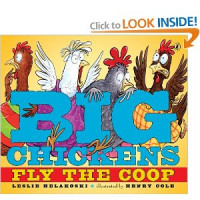 Big Chickens Fly the Coop