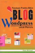 Panduan Praktis Bikin Blog Dengan Wordpress Untuk Pemula