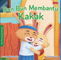 Bun Bun Membantu Kakak