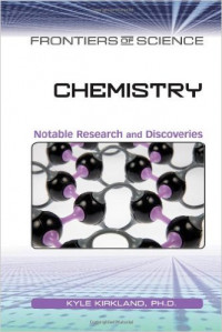 Chemistry : notable Research and Discoveries