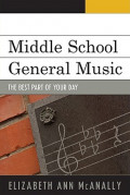 Middle School General Music : The Best Part Of Your Day