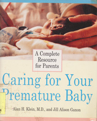 Caring For Your Premature Baby