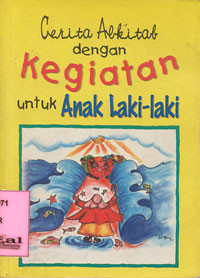 Cerita Alkitab dengan kegiatan untuk anak laki-laki