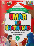 Umar Bin Khatab : Yang Membedakan Haq dan Batil