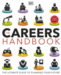 The Careers Handbook : The Ultimate Guide to Planning Your Future