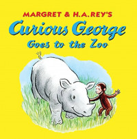 Curious George : Goes to the Zoo