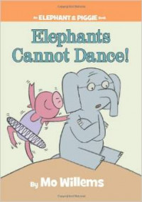 Elephants Cannot Dance!