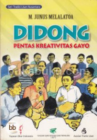 Didong : Pentas Kreativitas Gayo