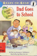 Dad Goes To School