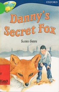 Danny's Secret Fox