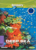 Deep Sea : Deep Secrets