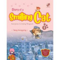 Diary of a Smiling Cat 1: konspirasi si anjing pengasuh