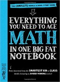 Everything You Need To Ace Math In One Big Fat NoteBook