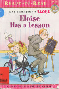 Eloise Has a Lesson : Kay Thompson`s Eloise