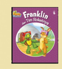 Franklin dan Tim Roketnya