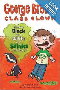 What's Black and White and Stinks All Over? #4 (George Brown, Class Clown) Paperback