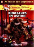 GERONIMO STILTON#07 DINOSAURS IN ACTION