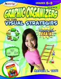 Graphic Organizers and Other Visual Strategies