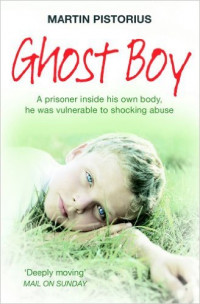 Ghost Boy : A Prisoner Inside His Own Body, He was Vulnerable to Shocking Abuse