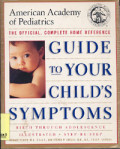 Guide To Your Child's Symptoms