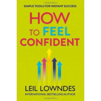 How to Feel Confident