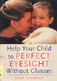 Help Your Child To Perfect Eyesight Without Classes