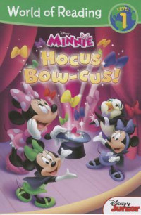 World of Reading: Minnie Hocus Bow-Cus! : Level 1