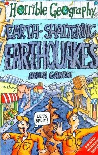 Earth-Shattering EarthQuakes