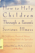 How To Help Through A Parent's Serious Illness