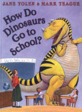 How do dinosaurs go to school?