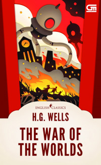 English Classics: The War of the Worlds