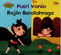 Putri Vania Rajin Berolahraga