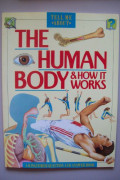 The Human Body & How It Works